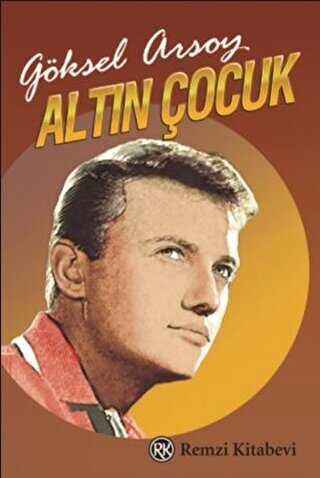 Altın Çocuk - Remzi Kitabevi