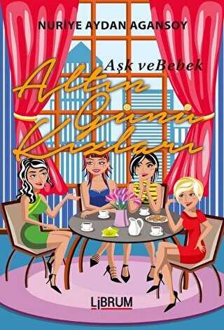 Altın Günü Kızları - Librum Kitap