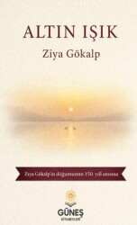 Altın Işık - Güneş Kitabevleri Yayınları