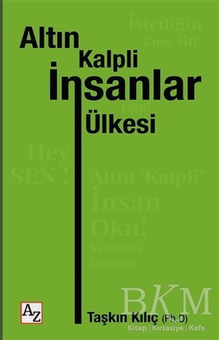 Altın Kalpli İnsanlar Ülkesi - Az Kitap