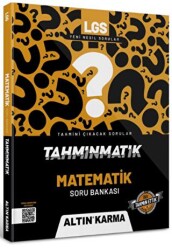 Altınkarma Tahminmatik LGS 8. Sınıf Matematik Soru Bankası - Altın Karma Yayınları - Bayilik