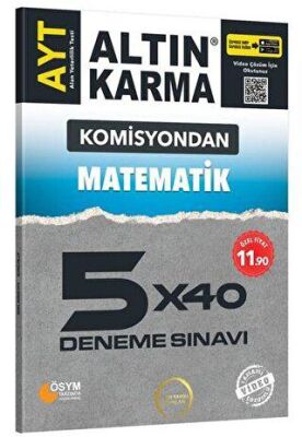 Altın Karma Yayınları Komisyondan AYT Matematik 5x40 Deneme Sınavı - 1