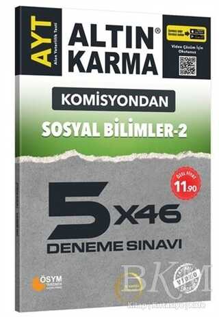 Komisyondan AYT Sosyal Bilimler 2 - 5x46 Deneme Sınavı - Altın Karma Yayınları
