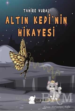 Altın Kedi’nin Hikayesi - Parya Kitap