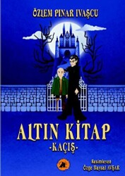 Altın Kitap - Kaçış - 2E Kitap