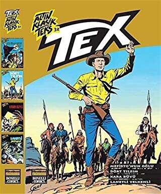 Altın Klasik Tex Sayı: 32 Mefisto`nun Oğlu - Dört Tılsım - Kara Büyü - Lanetli Yelkenli