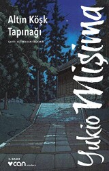 Altın Köşk Tapınağı - Can Yayınları