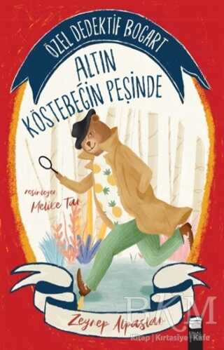 Özel Dedektif Bogart - Altın Köstebeğin Peşinde - Final Kültür Sanat Yayınları