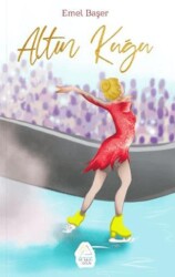 Altın Kuğu - Mahlas Çocuk Yayınları