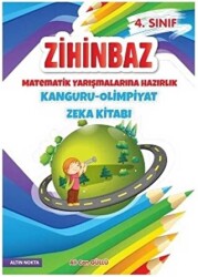 4. Sınıf Zihinbaz Matematik Yarışmalarına Hazırlık Kanguru - Olimpiyat Zeka Kitabı - Altın Nokta Basım Yayın