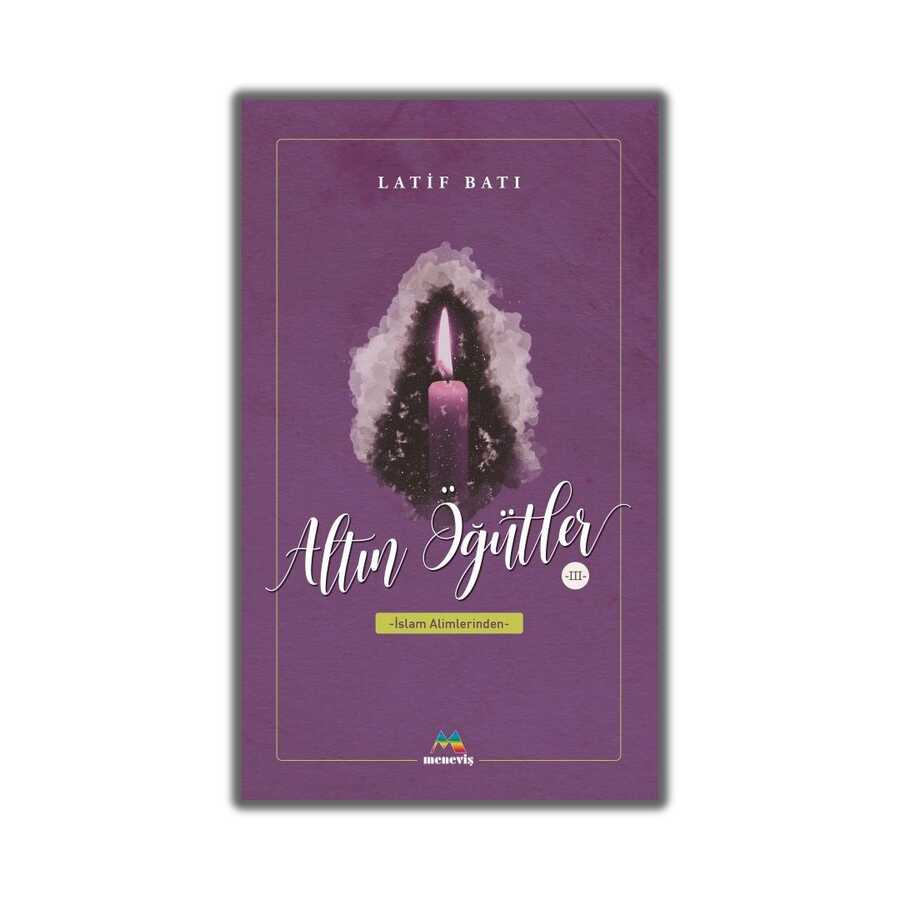 Altın Öğütler 3 - Meneviş Yayınları