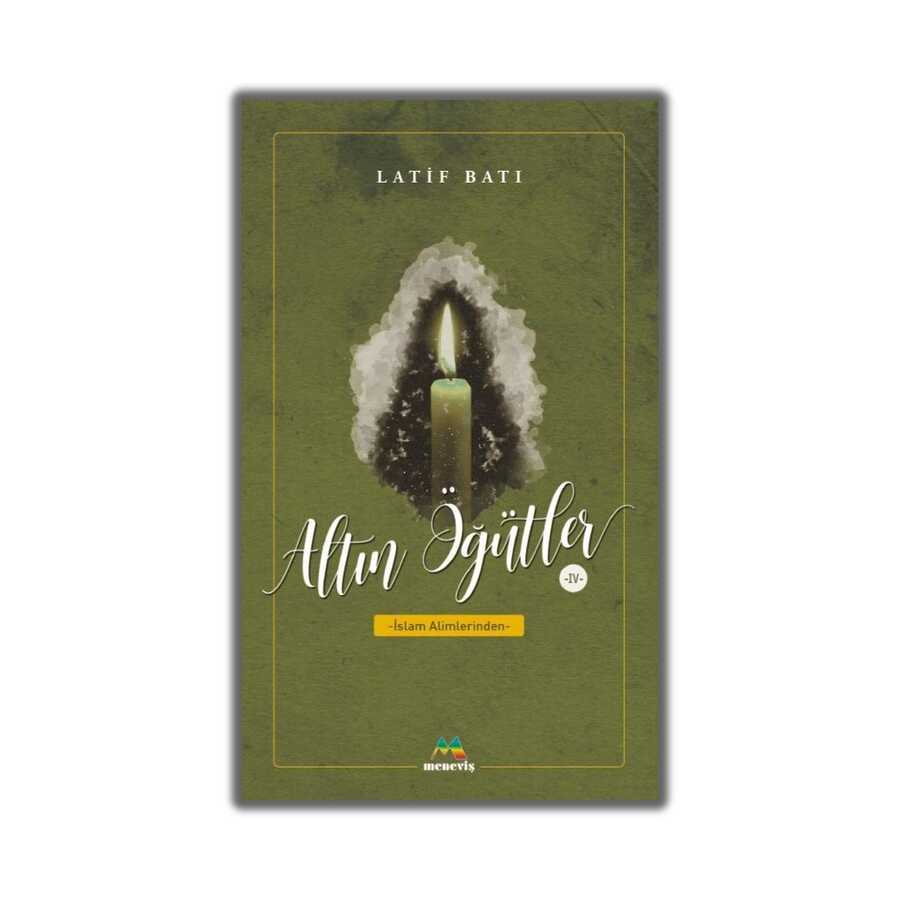Altın Öğütler 4 - Meneviş Yayınları