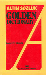 Altın Sözlük Golden Dictionary İngilizce - Türkçe Türkçe - İngilizce - Altın Kitaplar