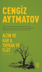 Altın ve Kar & Toprak ve Flüt - Ketebe Yayınları