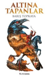 Altına Tapanlar - Gutenberg