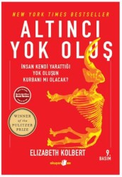 Altıncı Yok Oluş - Okuyan Us Yayınları