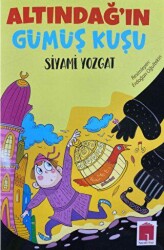 Altındağ`ın Gümüş Kuşu - Hayal Kitap