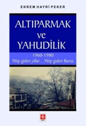 Altıparmak ve Yahudilik - Ekin Basım Yayın