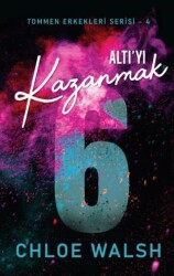 Altı`yı Kazanmak - Martı Yayınları