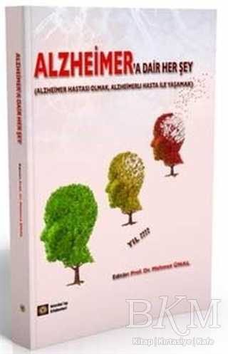 Alzheimer`a Dair Her Şey - İstanbul Tıp Kitabevi