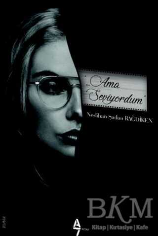 Ama Seviyordum - A7 Kitap