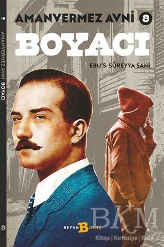 Boyacı - Amanvermez Avni 8 - Beyan Yayınları