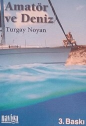 Amatör ve Deniz - Naviga Yayınları
