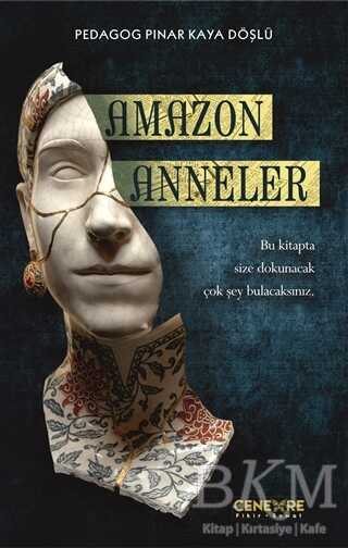 Amazon Anneler - Cenevre Fikir Sanat