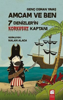 7 Denizler`in Korkusuz Kaptanı - Amcam ve Ben kapağı
