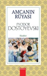 Amcanın Rüyası - Gönül Yayıncılık