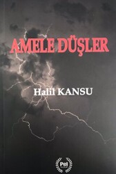 Amele Düşler - Pel Yayınları