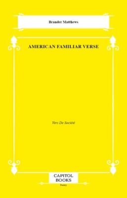 American Familiar Verse - 1