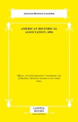 American Historical Association, 1896 - Capitol Books