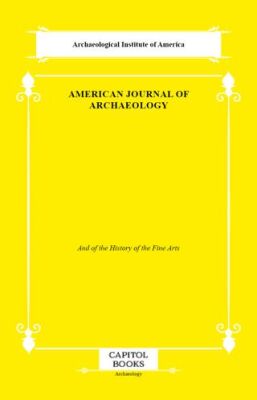 American Journal of Archaeology - 1