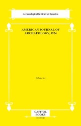 American Journal of Archaeology, 1924 - Capitol Books