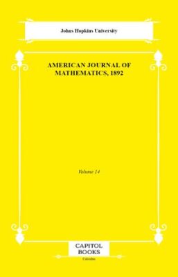 American Journal of Mathematics, 1892 - 1