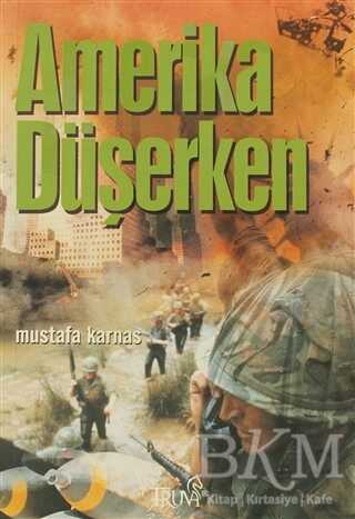 Amerika Düşerken - 1