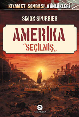 Amerika Seçilmiş - Kassandra Yayınları