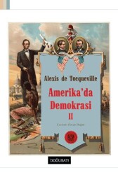 Amerika`da Demokrasi 2 - Doğu Batı Yayınları