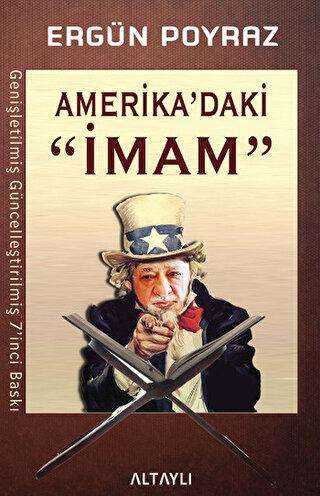 Amerika`daki İmam - Altaylı Yayınları