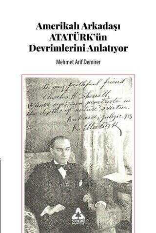 Amerikalı Arkadaşı Atatürk`ün Devrimlerini Anlatıyor