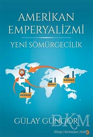 Amerikan Emperyalizmi - Cinius Yayınları