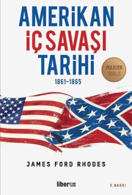 Amerikan İç Savaşı Tarihi - 1