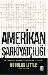 Amerikan Şarkiyatçılığı - Ketebe Yayınları