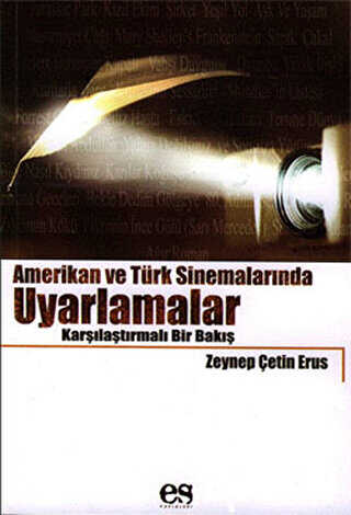 Amerikan ve Türk Sinemalarında Uyarlamalar Karşılaştırmalı Bir Bakış