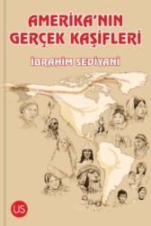 Amerika’nın Gerçek Kaşifleri - US Yayınları