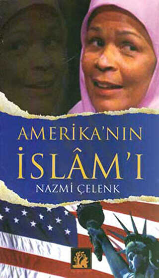Amerika’nın İslam’ı