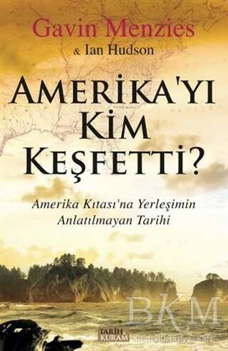 Amerika`yı Kim Keşfetti? - Tarih ve Kuram Yayınevi