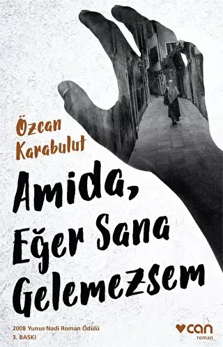 Amida, Eğer Sana Gelemezsem - Can Yayınları
