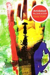 Amidabad - Göç, Çocuk ve Irmak - Avesta Yayınları
